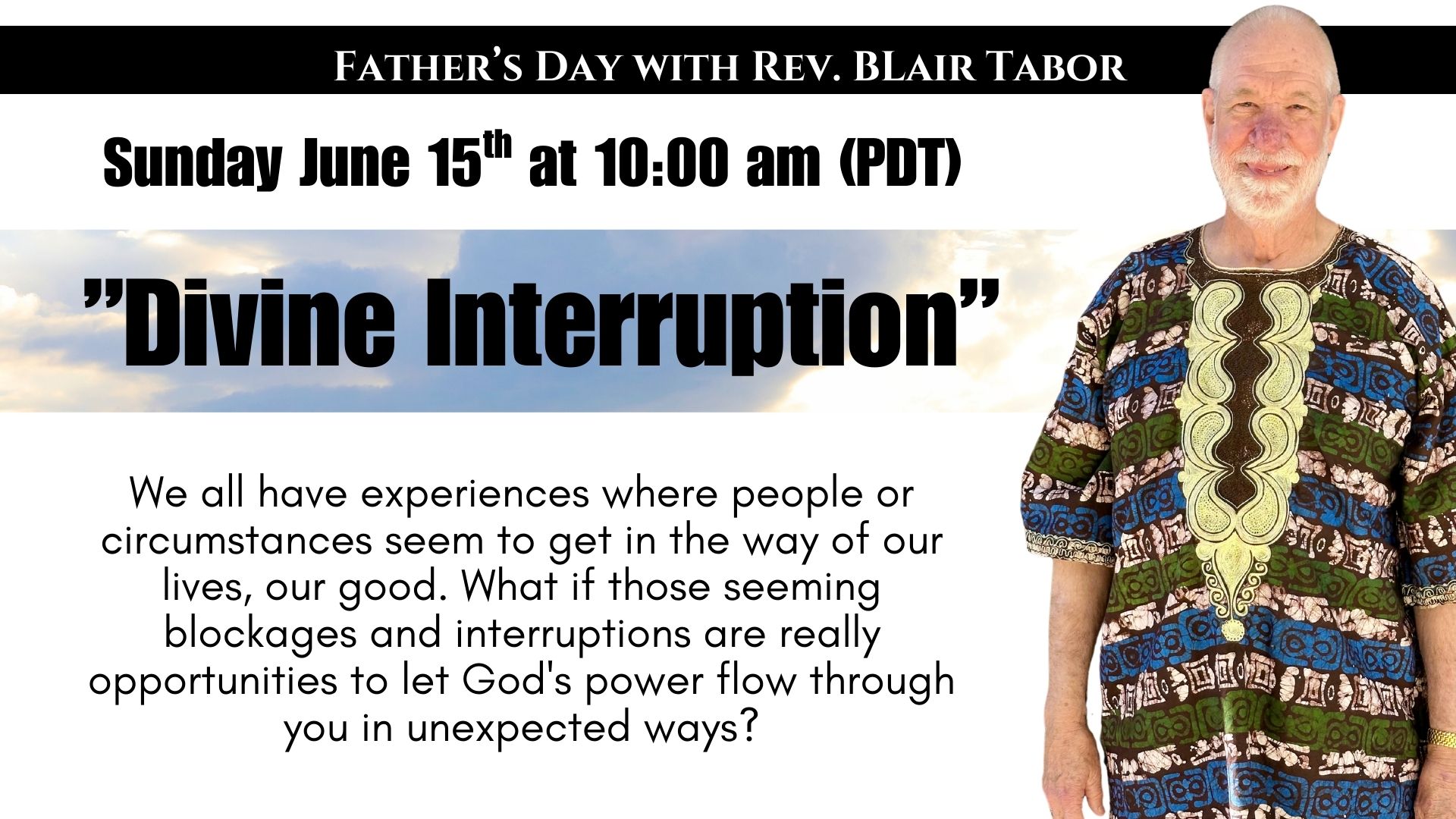Father Day With Rev. Blair Tabor June 16th